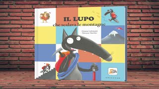 Il lupo che scalava le montagne [upl. by Artek]