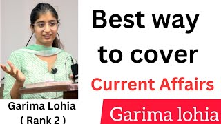 Best way to cover current affairs  Garima lohia  Rank 2   heavenlbsnaa [upl. by Suckram]