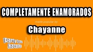 Chayanne  Completamente Enamorados Versión Karaoke [upl. by Garvy]