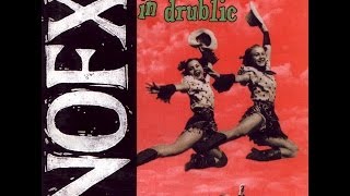 NoFx  Punk in drublic FULL ALBUM [upl. by Janna]