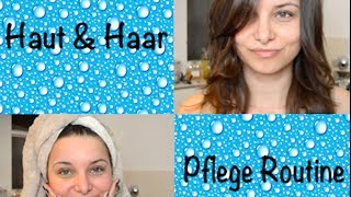 Haut amp Haar Pflege Routine ★ Morgens [upl. by Chara]