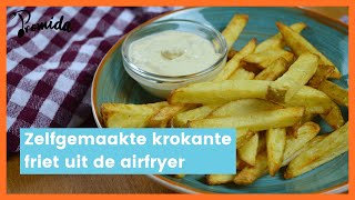 Airfryer recept Zelfgemaakte krokante friet uit de airfryer [upl. by Krum855]