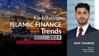 Islamic Finance Trends  GCC Debt Capital Market Trends 2024 [upl. by Ylrehs585]