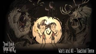 Warts and All  Dont Starve Together OST [upl. by Stickney146]