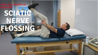 Sciatic Nerve FlossingHow and When to Perform [upl. by Libbey]