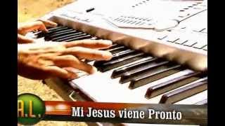 Agustin Lopez mi Jesus viene pronto [upl. by Siberson]