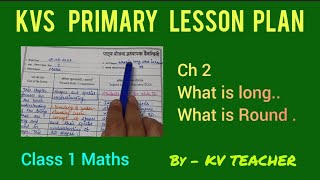 PRIMARY LESSON PLAN  What is long What is round Class 1  maths  JOYFUL MATHEMATICS  NEW NCERT [upl. by Narej857]