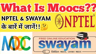 What is NPTEL🤔NPTEL SWAYAM kya haiwhat is the importance of moocWhat is NPTELMOOCFull Detail [upl. by Oster]