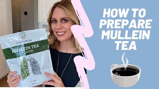 How To Prepare Mullein Tea [upl. by Natascha]