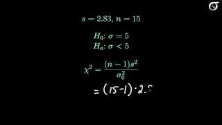 Inference for One Variance An Example of a Confidence Interval and a Hypothesis Test [upl. by Urba]