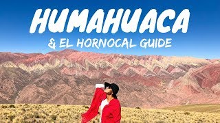 HUMAHUACA TRAVEL GUIDE  EL HORNOCAL amp PACHAMAMA RITUAL [upl. by Burty]