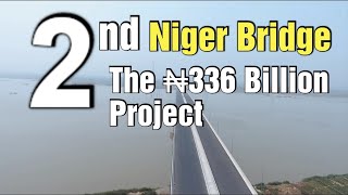 LATEST AERIAL VIEW OF THE SECOND NIGER BRIDGE [upl. by Adekahs604]