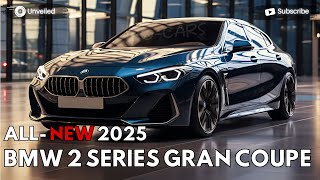 2025 BMW 2 Series Gran Coupe Unveiled The Next Generation [upl. by Pega822]