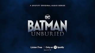 Batman Unburied  The Audio Series [upl. by Marr963]