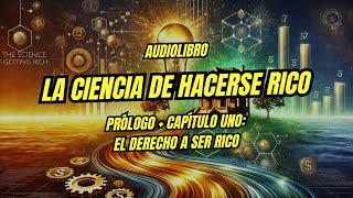 01  La Ciencia de Hacerse Rico [upl. by Laohcin]