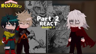 🇬🇧🇷🇺 MHA react to season 7 PART 2Manga Spoilers [upl. by Aizek]