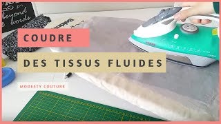 Comment coudre les TISSUS FLUIDES [upl. by Robinetta516]