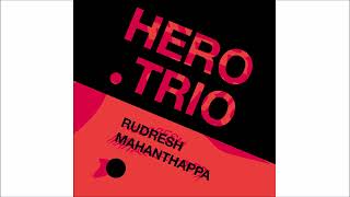 Rudresh Mahanthappa 2020 Hero Trio [upl. by Papke163]