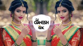 Dilachi Rani Tu Surmai Vani ❤️ Love Fever 😘 दिलाची राणी तु सुरमई वाली 🔥 DJ remixITs GK STYLE [upl. by Nyrmac]