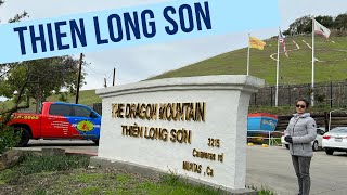 Ep 164 Visiting Thien Long Son in Milpitas CA [upl. by Giacinta]