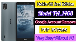 nokia c2 2nd edition model ta 1468 frp bypass without pc [upl. by Emalee425]