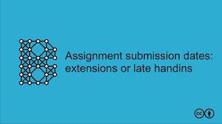 Assignment submission dates extensions or late submissions [upl. by Toback504]