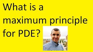 Maximum principle for PDE [upl. by Niledam783]