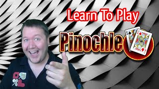 How to play Pinochle [upl. by Myer10]