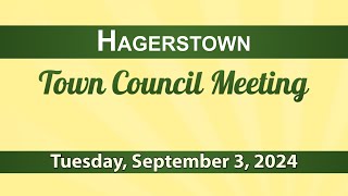 Hagerstown town Council Meeting of September 3 2024 [upl. by Nathalia]