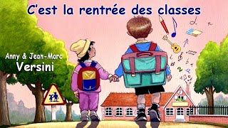 Anny Versini JeanMarc Versini  Cest la rentrée des classes Clip officiel [upl. by Ronacin88]