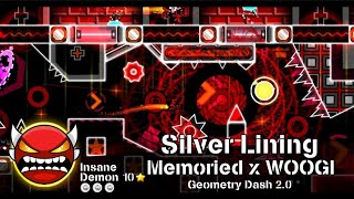 Insane demon  35  Demon  1065 Silver Lining by Memoried and Woogi — Geometry Dash 20 [upl. by Amir]