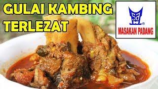 RESEP RAHASIA GULAI KAMBING TERLEZAT MASAKAN PADANG  FULL VIDEO HD [upl. by Lucretia]