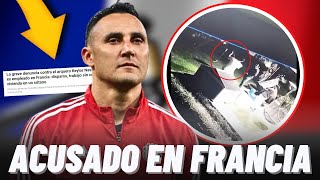 🚨KEYLOR NAVAS RECIBE GRAVE DENUNCIA POR UN EX EMPLEADO POR EXPLOTACIÓN LABORAL EN FRANCIA [upl. by Jempty948]