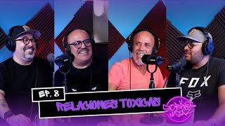 Sobres y Saz EP 8  RELACIONES TOXICAS ☣️☣️☣️☠️☠️☠️☢️☢️☢️ [upl. by Wolfgram]