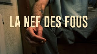 REPORTAGE CHOC 2022  Prison Psychiatrique  La Nef des Fous  Documentaire Choc 2022  Reportage [upl. by Naasar]