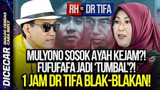 MULYONO SOSOK AYAH KEJAM FUFUFAFA JADI TUMBAL 1 JAM DR TIFA BLAKBLAKAN [upl. by Esorrebma]