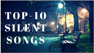 Top 10 Best Latest Silent Bollywood Songs2020topsilentsongs viralstories bollywoodsongs [upl. by Erline935]