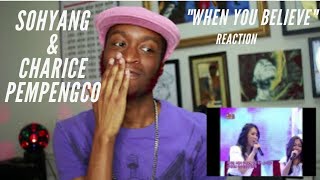 SoHyang amp Charice Pempengco  When You Believe  MUSICIAN REACTION [upl. by Chasse]