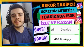 1 DAKİKADA 150000 TAKİPÇİ HİLESİ  instagram takipçi hilesi [upl. by Yerok153]