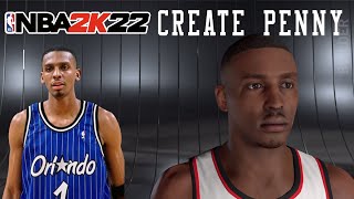 NBA2K22  How To Create amp Build Penny Hardaway MyPlayer MyCareer PS4 [upl. by Mauchi]