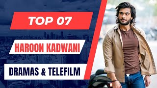 Top 7 Dramas of Haroon Kadwani  Haroon kadwani telefilms  Haroon kadwani News [upl. by Aysab]