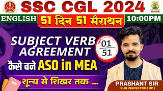 🔥Day 01  Subject Verb Agreement  English 51 Din 51 Marathon  SSC CGL MTS 2024  Prashant Sir [upl. by Suravaj]