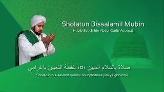 Lafadz Lirik Sholatum Bissalamil Mubin  Habib Syech [upl. by Mcgean]