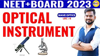 5 Optical Instruments Class 12 Ray Optics  प्रचंड Batch  Neet  board 2023  sachin sir [upl. by Gnehs]