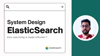 Elasticsearch Building Smarter Scalable Search  System Design [upl. by Akelam]