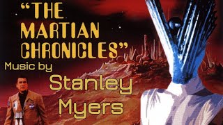 The Martian Chronicles  Soundtrack Suite Stanley Myers [upl. by Wasserman]