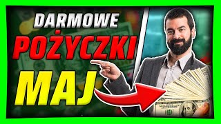 RANKING DARMOWYCH POŻYCZEK NA MAJ 2024 – CHWILÓWKI ONLINE 💰 💰 [upl. by Betteanne]