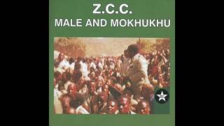 ZCC Male and Mokhukhu Kereke Ya Sione Official Audio [upl. by Assiluy873]