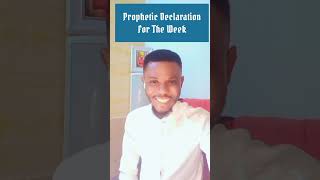 PROPHETIC DECLARATION AND BLESSINGS FOR YOUR NEW WEEK [upl. by Tayib]