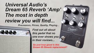 UA Dream 65 Reverb Amp Pedal  Full in Depth Review [upl. by Eetnahs144]